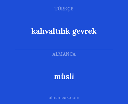 kahvaltılık gevrek - müsli