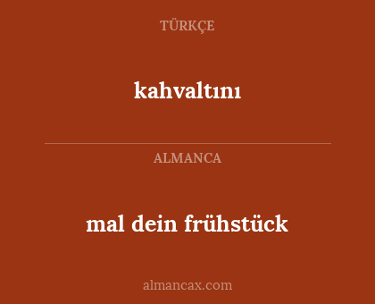 kahvaltını - mal dein frühstück
