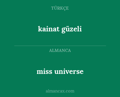 kainat güzeli - miss universe