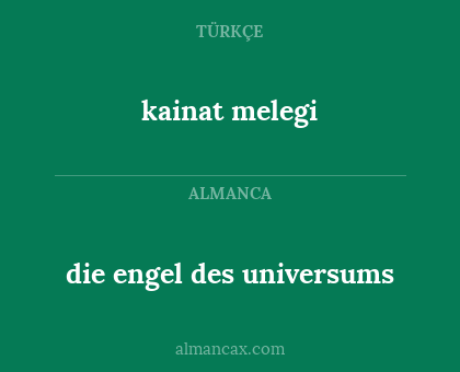 die engel des universums - kainat melegi