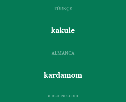 kakule - kardamom