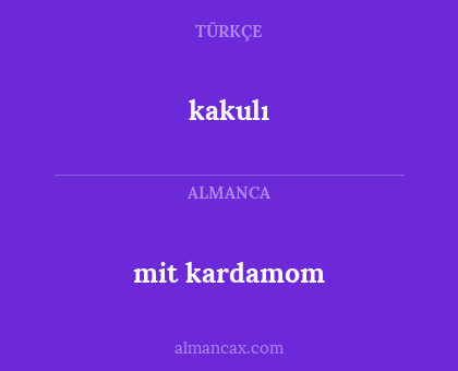 kakulı - mit kardamom