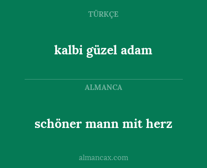 kalbi güzel adam - schöner mann mit herz