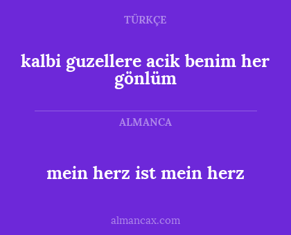 kalbi guzellere acik benim her gönlüm - mein herz ist mein herz