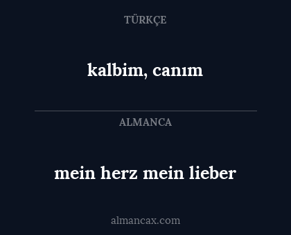 kalbim, canım - mein herz mein lieber