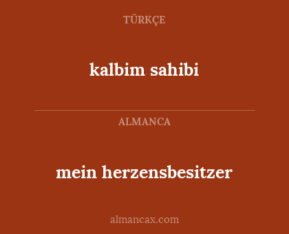 mein herzensbesitzer - kalbim sahibi