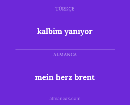 kalbim yanıyor - mein herz brent