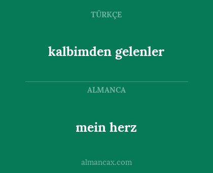 mein herz - kalbimden gelenler