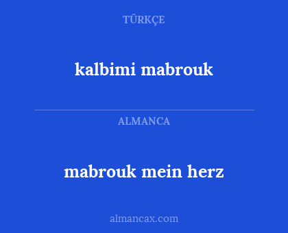 kalbimi mabrouk - mabrouk mein herz