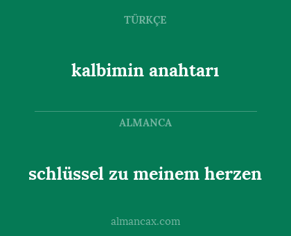 kalbimin anahtarı - schlüssel zu meinem herzen