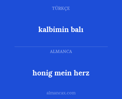 kalbimin balı - honig mein herz
