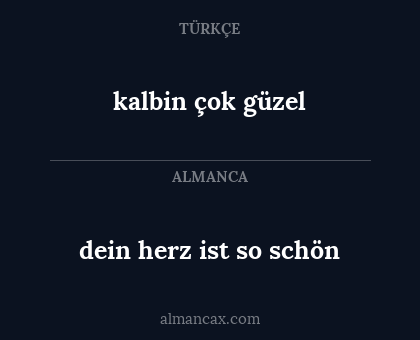 kalbin çok güzel - dein herz ist so schön