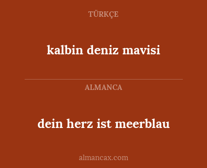 dein herz ist meerblau - kalbin deniz mavisi