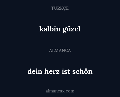 kalbin güzel - dein herz ist schön