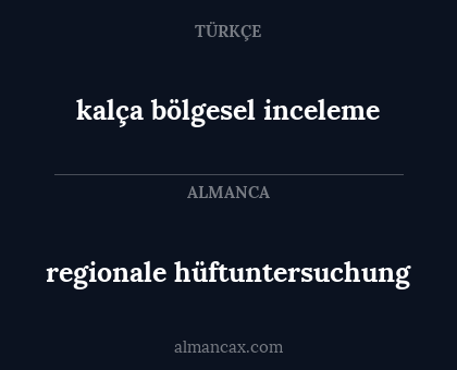 regionale hüftuntersuchung - kalça bölgesel inceleme