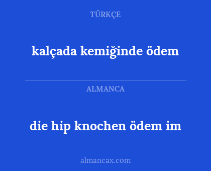 kalçada kemiğinde ödem - die hip knochen ödem im