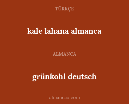 kale lahana almanca - grünkohl deutsch