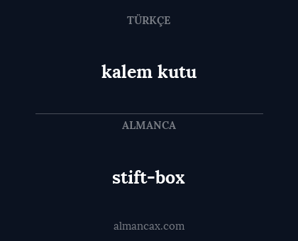 stift-box - kalem kutu