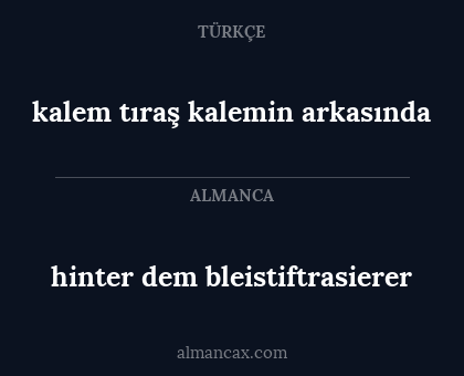 hinter dem bleistiftrasierer - kalem tıraş kalemin arkasında