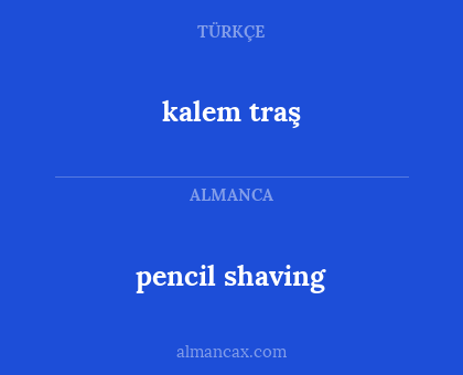kalem traş - pencil shaving