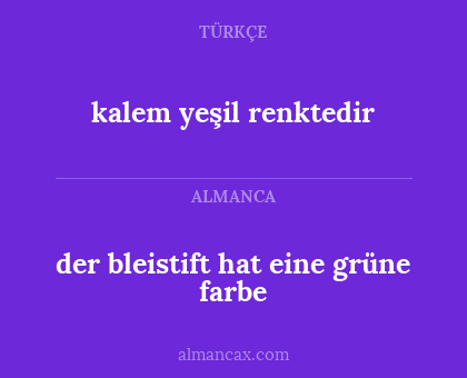 der bleistift hat eine grüne farbe - kalem yeşil renktedir