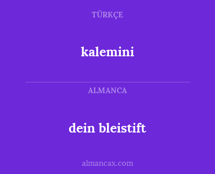 dein bleistift - kalemini