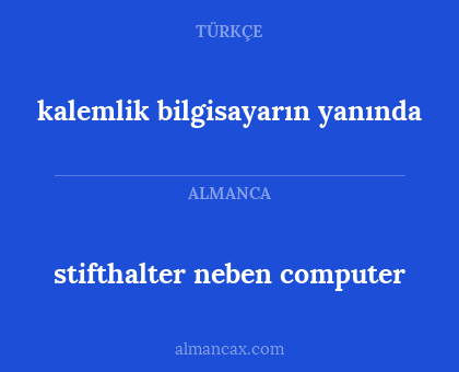 stifthalter neben computer - kalemlik bilgisayarın yanında