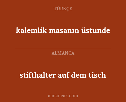 kalemlik masanın üstunde - stifthalter auf dem tisch