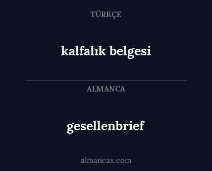 gesellenbrief - kalfalık belgesi