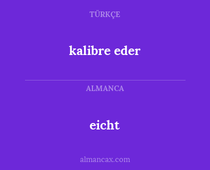 kalibre eder - eicht