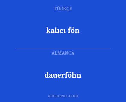 dauerföhn - kalıcı fön