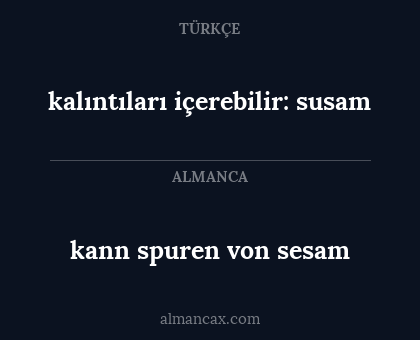kalıntıları içerebilir: susam - kann spuren von sesam