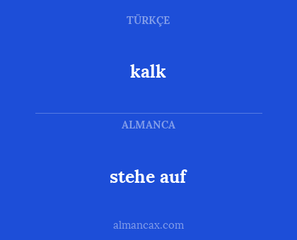 stehe auf - kalk