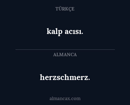 herzschmerz. - kalp acısı.