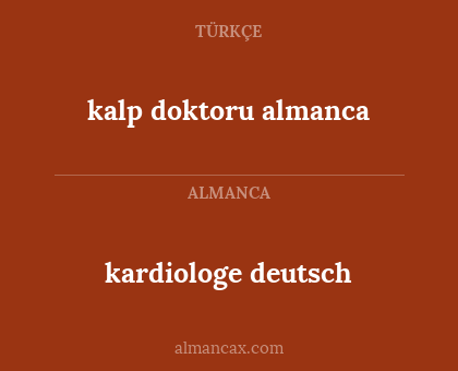 kalp doktoru almanca - kardiologe deutsch