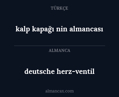 deutsche herz-ventil - kalp kapağı nin almancası