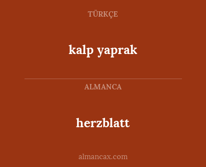 kalp yaprak - herzblatt