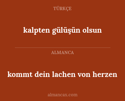 kalpten gülüşün olsun - kommt dein lachen von herzen