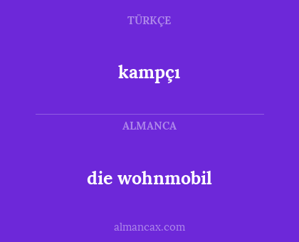 kampçı - die wohnmobil