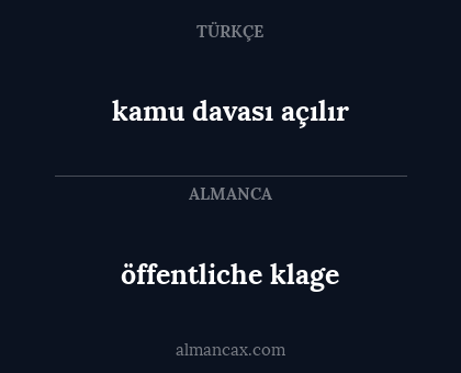 öffentliche klage - kamu davası açılır
