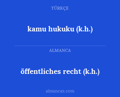 kamu hukuku (k.h.) - öffentliches recht (k.h.)