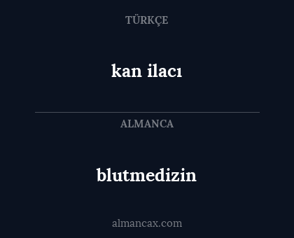 kan ilacı - blutmedizin