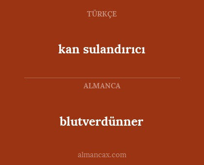 blutverdünner - kan sulandırıcı