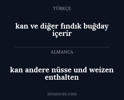 kan ve diğer fındık buğday içerir - kan andere nüsse und weizen enthalten