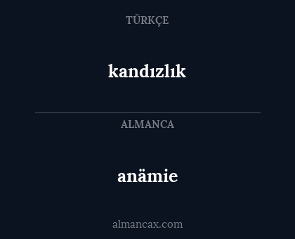 anämie - kandızlık