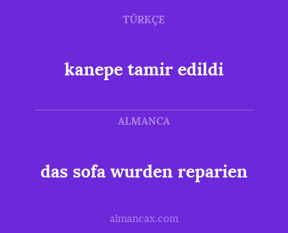 das sofa wurden reparien - kanepe tamir edildi