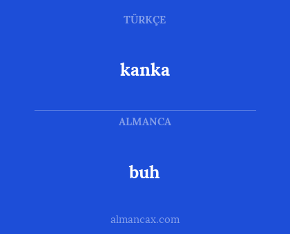 buh - kanka