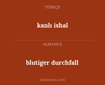 kanlı ishal - blutiger durchfall