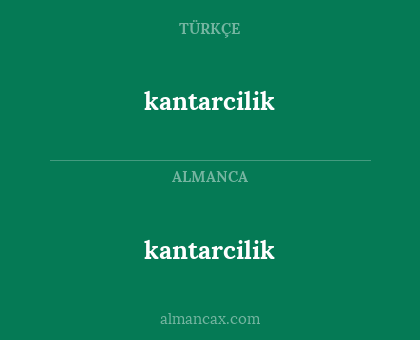 kantarcilik - kantarcilik