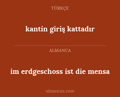 kantin giriş kattadır - im erdgeschoss ist die mensa